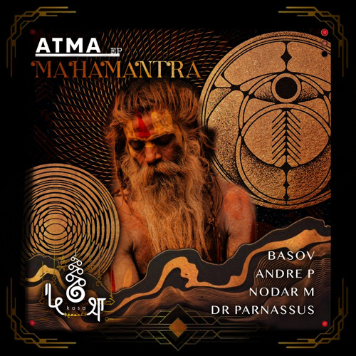 Mahamantra • Jaanhotum • Dr.Parnassus Remix • kośa