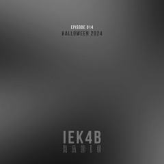 IEK4B Radio 014: Halloween 2024