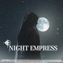 .night empress. /// w/ sxulman.