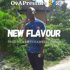 OvAPressure - New Flavour (Prod. Ant Chamberlain).mp3
