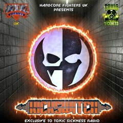 KICKSWITCH / HARDCORE FIGHTERS UK SHOW #10 ON TOXIC SICKNESS  / OCTOBER / 2020
