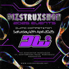 DIZSTRUXSHON DJ COMPETITION | MTEK