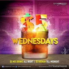 $5 WEDNESDAY (HIPHOP RNB EARLY WARM) 10/12/2022