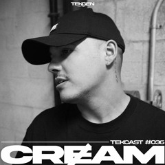 TEKCAST #036 - CRɆAM