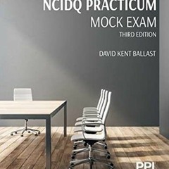 [Get] PDF 📒 PPI NCIDQ Practicum Mock Exam, Third Edition by  David Kent Ballast FAIA