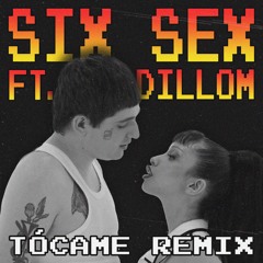 Six Sex feat. Dillom - Tócame (Gabrieu Baile Funk Remix)