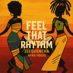Feel That Rhythm