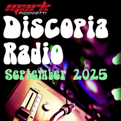 Discopia Radio Show - September 2025