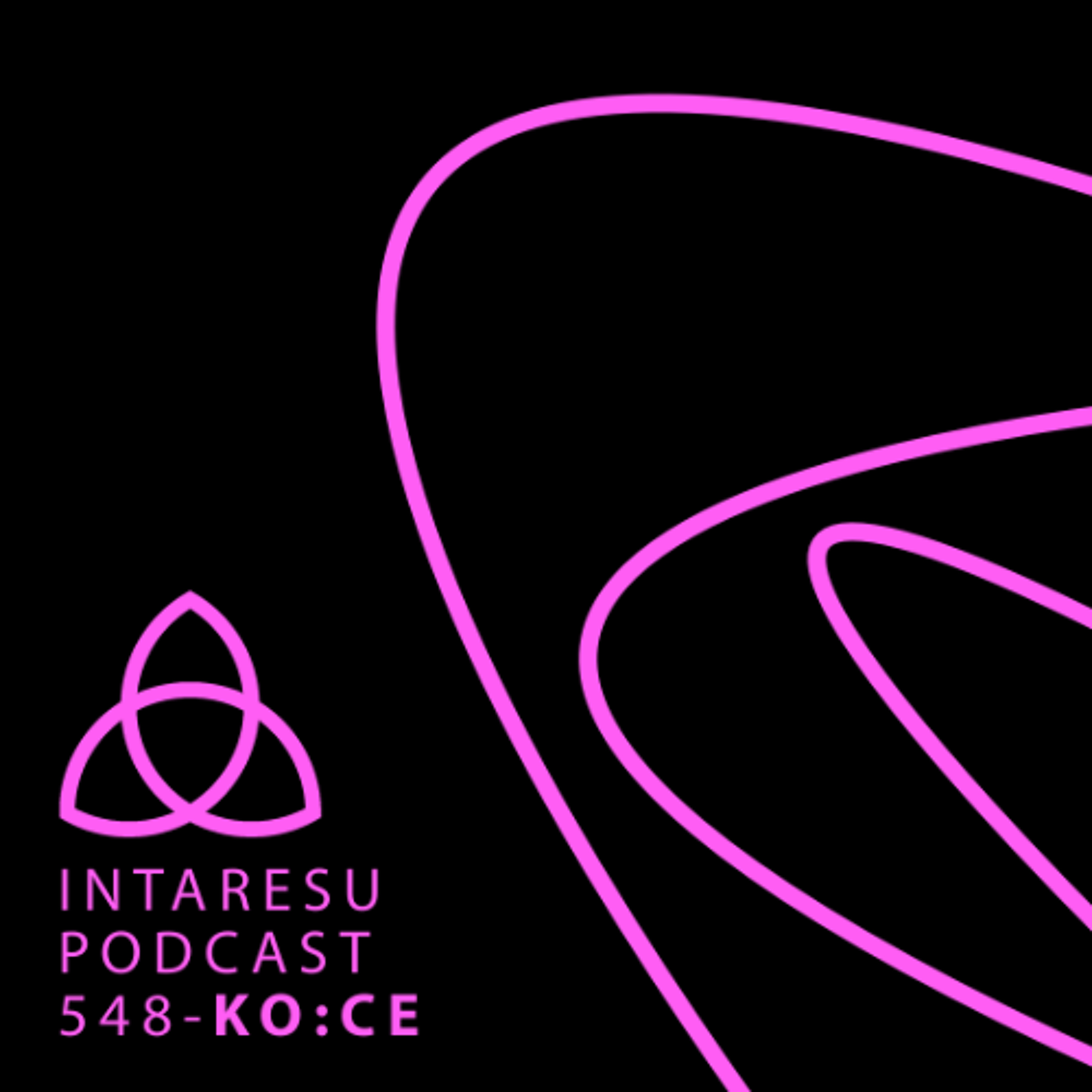 Intaresu Podcast 548 – KO:CE