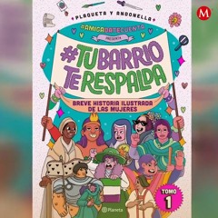 "#AmigaDateCuenta: #TuBarrioTeRespalda", de Plaqueta y Andonella