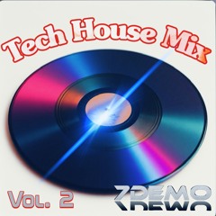 Tech House Mix Vol.2