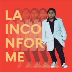 La Inconforme
