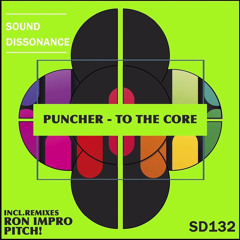 Puncher - To The Core (Ron Impro Remix)