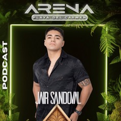 Arena Festival 2025 Podcast by Jair Sandoval