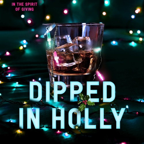 @E-reader| Dipped in Holly by Dana Isaly