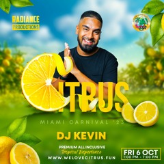 CITRUS 2023 - DJ KEVIN