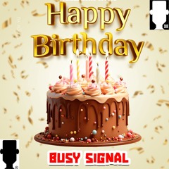 Busy Signal, Nas, Mobb Deep, Giggs - Happy Birthday (DJ ClarkE MashUp Mix)