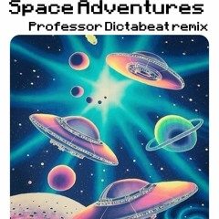 Bellacid - Space Adventures (Professor Dictabeat Remix)
