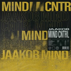 Mind CNTRL (Soundcloud Edit)