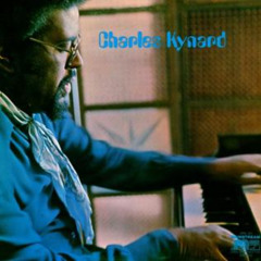 Charles Kynard - It's Too Late (Edit)
