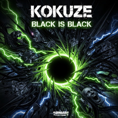 KOKUZE - Black is black