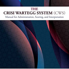 [Download] KINDLE 📥 The Crisi Wartegg System (CWS) by  Alessandro Crisi &  Jacob A.