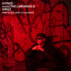 Hypho invites The Librarian & Wraz - 22 December 2025