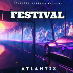 Atlantix - Festival
