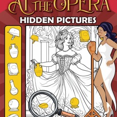 ✔Read⚡️ At the Opera Hidden Pictures: Experience the Grandeur of the Opera, Seeking