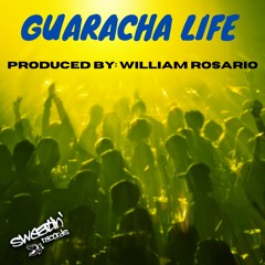 Guaracha  Life
