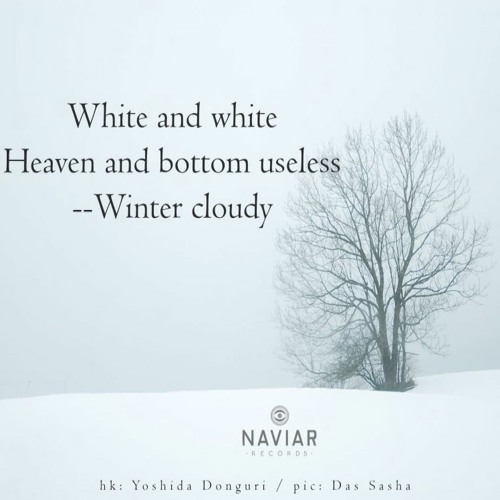 White Winter Clouds [NaviarHaiku421]