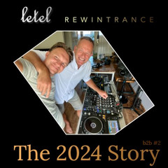 Letel vs Rewintrance - The 2024 Story