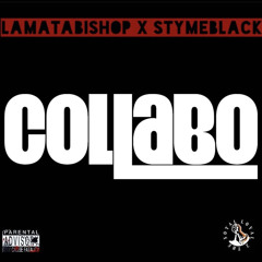 LAMATABISHOP x STYMEBLACK “CALLABO”