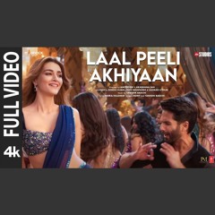 Laal Peeli Akhiyaan - Romy x Tanishk Bagchi (0fficial Mp3)