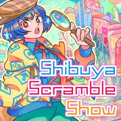 Shibuya Scramble Show / feat. AIきりたん (remaster)