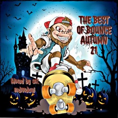 THE BEST OF BOUNCE AUTUMN 2021 #SIKINDIVIDUAL (FREE DOWNLOAD)