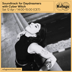 Soundtrack for Daydreamers - Cyber Witch - 12 Apr 2025