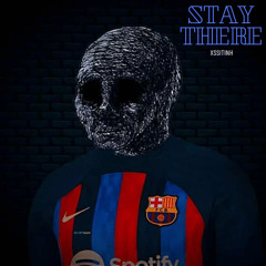 stay there - xssitinh