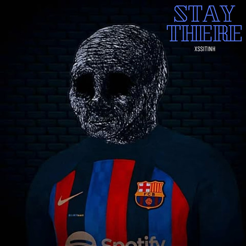 stay there - xssitinh