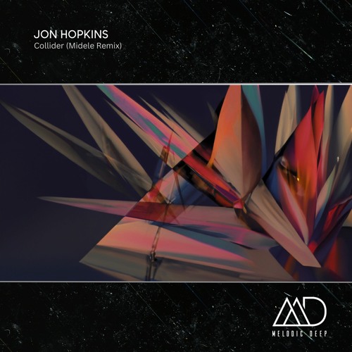 FREE DOWNLOAD: Jon Hopkins - Collider (Midele Remix)