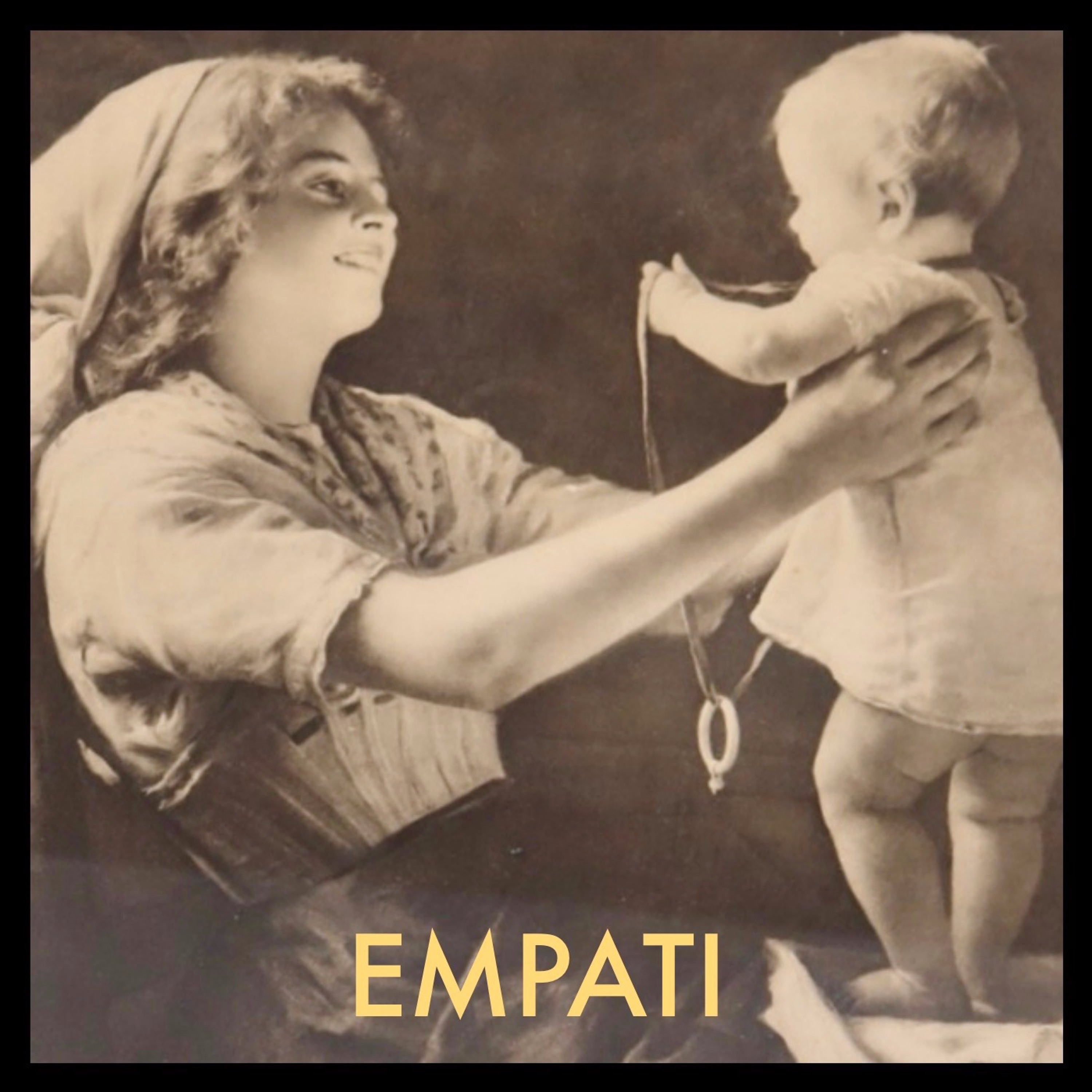 #30: Empati