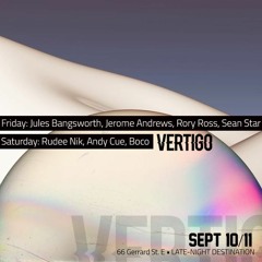 Vertigo Toronto - Sept 10th 2021 (Deep Tech, Tech House)