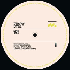 Premiere : Tom Akman - Energy (MTD002)