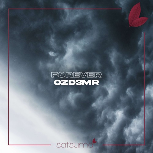 OZD3MR - Forever (Original Mix)
