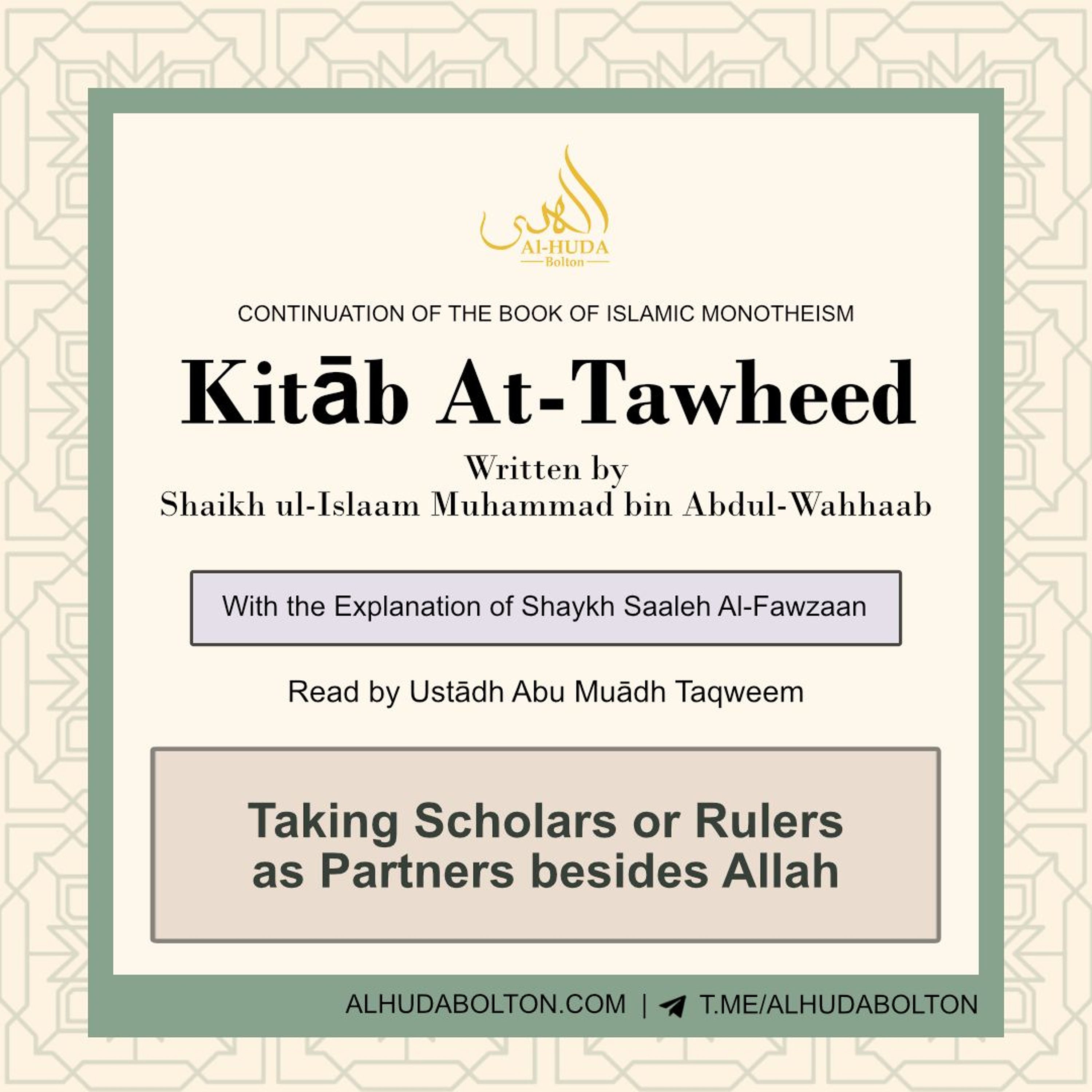 Chapter 38: Taking Scholars or Rulers as Partners besides Allah