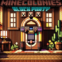 MineColonies: Dimensional Adventure "The Block Party"
