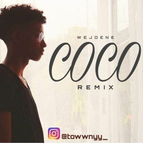 Wejdene - COCO ( Towwnyy Remix Kompa ) 2020