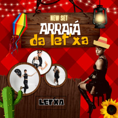 ARRAIÁ DA LETXA - SET