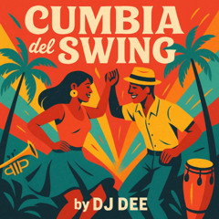 Rosario X Cachimba - Cumbia del Swing (Edit by DJ DEE)