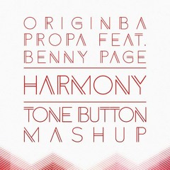 Origin8a & Propa feat. Benny Page — Harmony (Future Flex vs. Original Mashup by Tone Button)